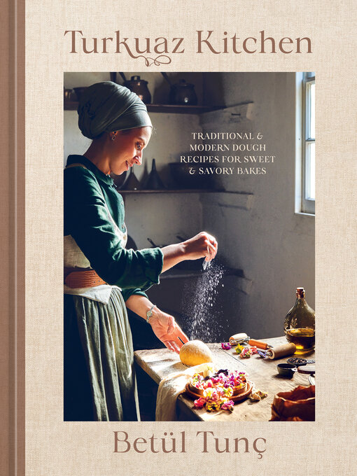 Title details for Turkuaz Kitchen by Betül Tunç - Available